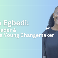 Ruth Egbedi: Girl Leader and Ashoka Young Changemaker