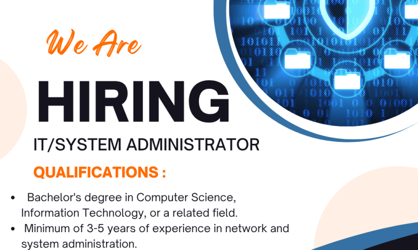 Join Our Team- IT/System Administrator